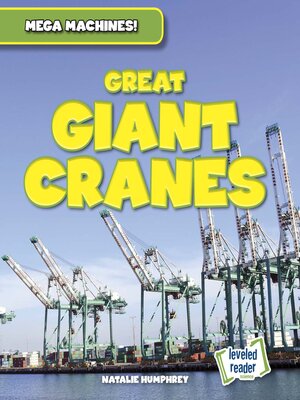 cover image of Great Giant Cranes